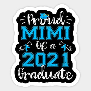 Funny Proud Mimi Of A 2021 Graduate Class Of 21 Gift Sticker